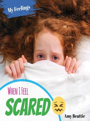 cover image of When I Feel Scared